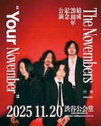 「The Novembers 結成20周年記念公演 “Your November”」フライヤー