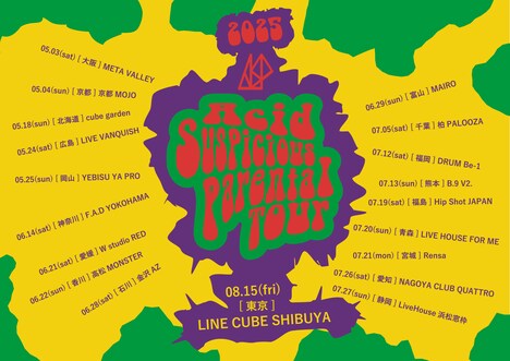 ASP「Acid Suspicious Parental Tour」スケジュール