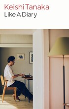 Keishi Tanaka「Like A Diary」カセットテープ ジャケット