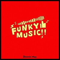 Dannie May「FUNKY MUSIC!!」配信ジャケット