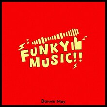 Dannie May「FUNKY MUSIC!!」配信ジャケット