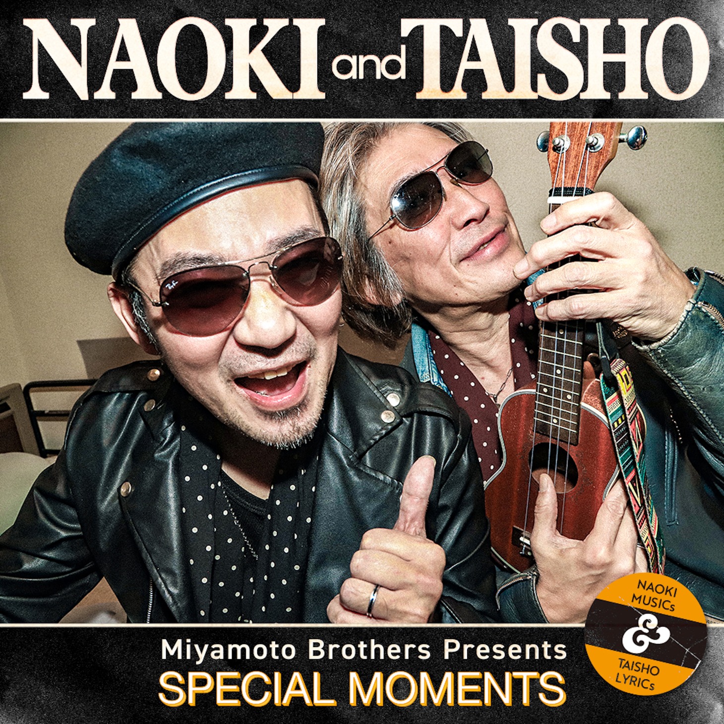 NAOKI and TAISHO「SPECIAL MOMENTS」ジャケット