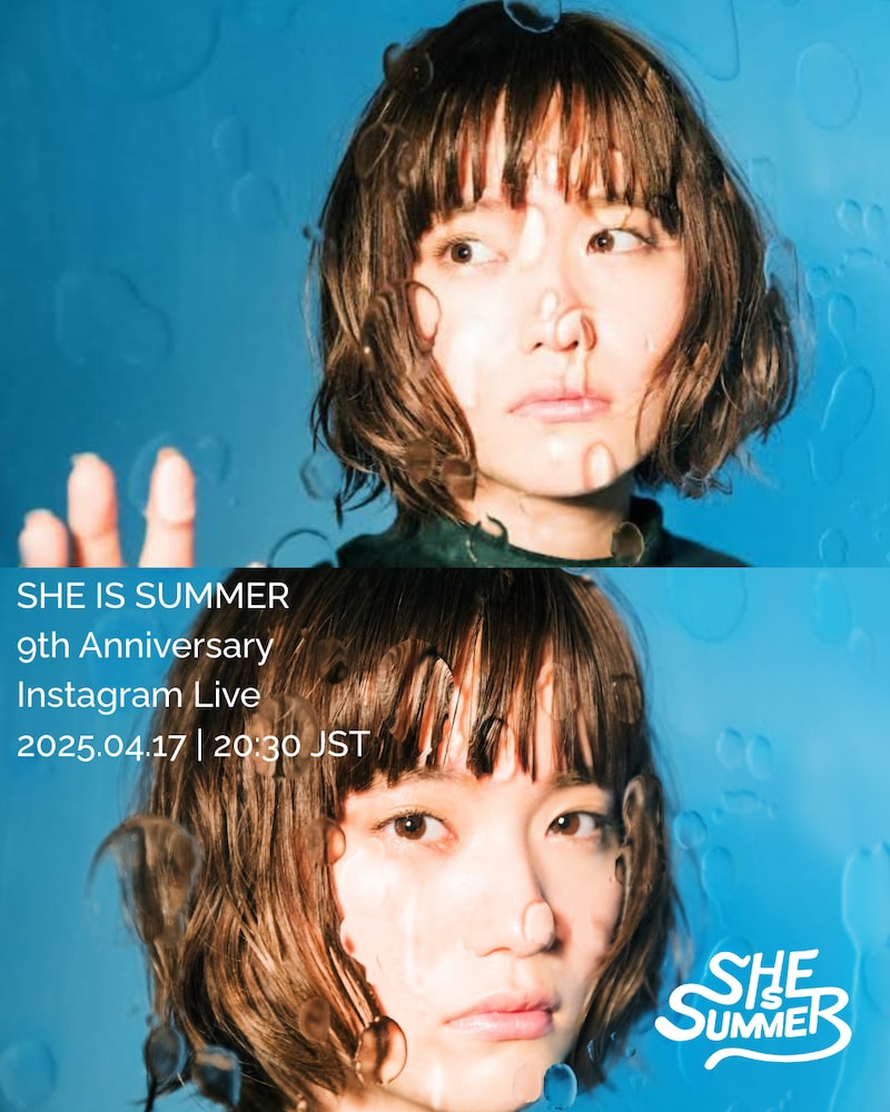 「SHE IS SUMMER 9th Anniversary Instagram Live」ビジュアル