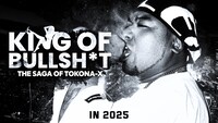 「KING OF BULLSH*T -THE SAGA OF TOKONA-X-」ビジュアル