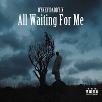 RYKEYDADDY.X「All Waiting For Me」配信ジャケット