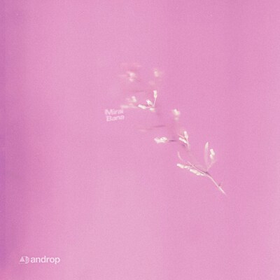 androp「Mirai Bana」ジャケット