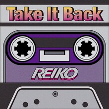 REIKO「Take It Back」配信ジャケット