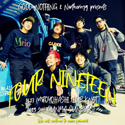 「Northern19×GOOD4NOTHING presents"FOUR NINETEEN"」告知ビジュアル
