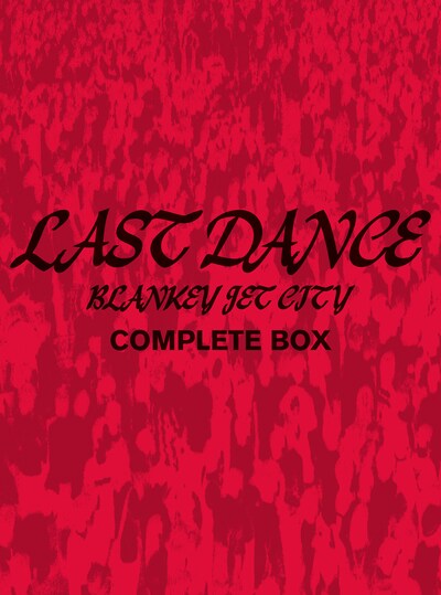 BLANKEY JET CITY「LAST DANCE COMPLETE BOX」ジャケット（仮）