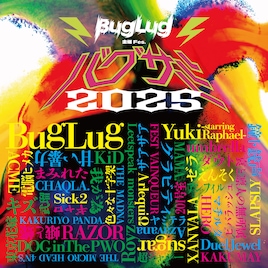BugLug主催フェス「バグサミ」色々な十字架、キズ、武瑠、ダウトら全47組出演者発表