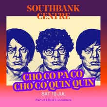 「ESEA Encounters」CHO CO PA CO CHO CO QUIN QUIN 告知ビジュアル