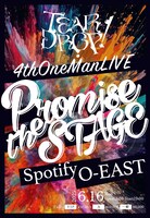 「TEAR DROP! 4th ONEMAN LIVE『Promise the STAGE』」告知ビジュアル