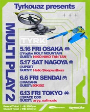 Tyrkouaz「MULTI PLAY 2」フライヤー