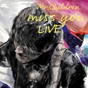 Mr.ChildrenライブBD/DVDより「幻聴」映像公開