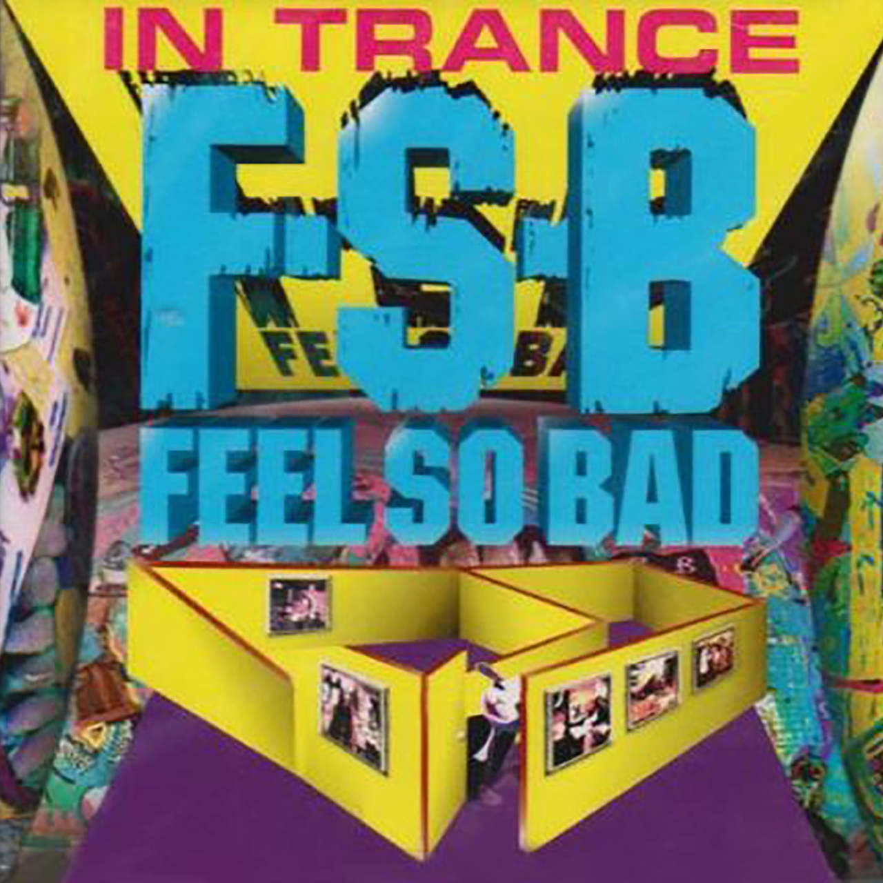 FEEL SO BAD「IN TRANCE」ジャケット