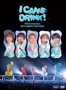 M!LK「10th Anniversary M!LK ARENA TOUR 2024『I CAN DRINK!』」初回限定盤DVDジャケット
