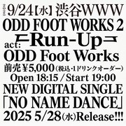 「ODD FOOT WORKS 2 -Run-Up-」告知ビジュアル