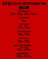 「HYDE [INSIDE] LIVE 2025 WORLD TOUR」国内スケジュール