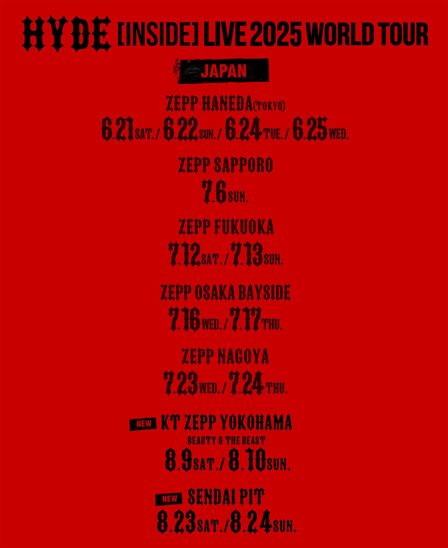 「HYDE [INSIDE] LIVE 2025 WORLD TOUR」国内スケジュール