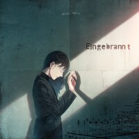 キタニタツヤ「Eingebrannt」配信ジャケット