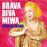 美輪明宏「BRAVA DIVA MIWA」(2013年)ジャケット