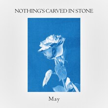 Nothing's Carved In Stone「May」ジャケット