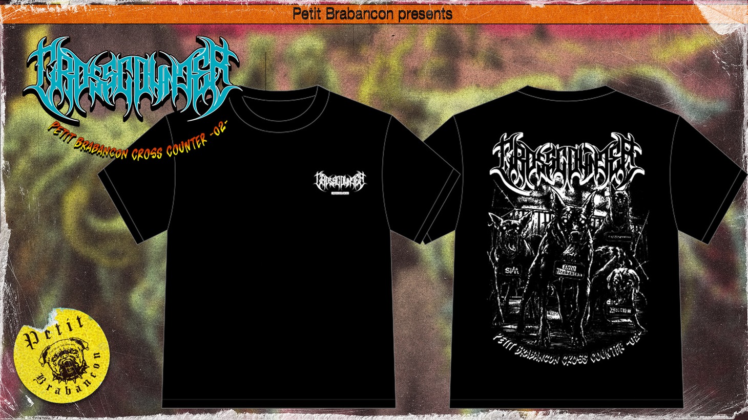 「Petit Brabancon CROSS COUNTER -02-」オリジナルTシャツ