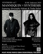 「SYNTHESIS vol.7」フライヤー