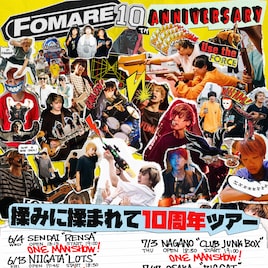 FOMARE結成10周年ツアーにNorthern19、dustbox、Dragon Ash、MONGOL800ら