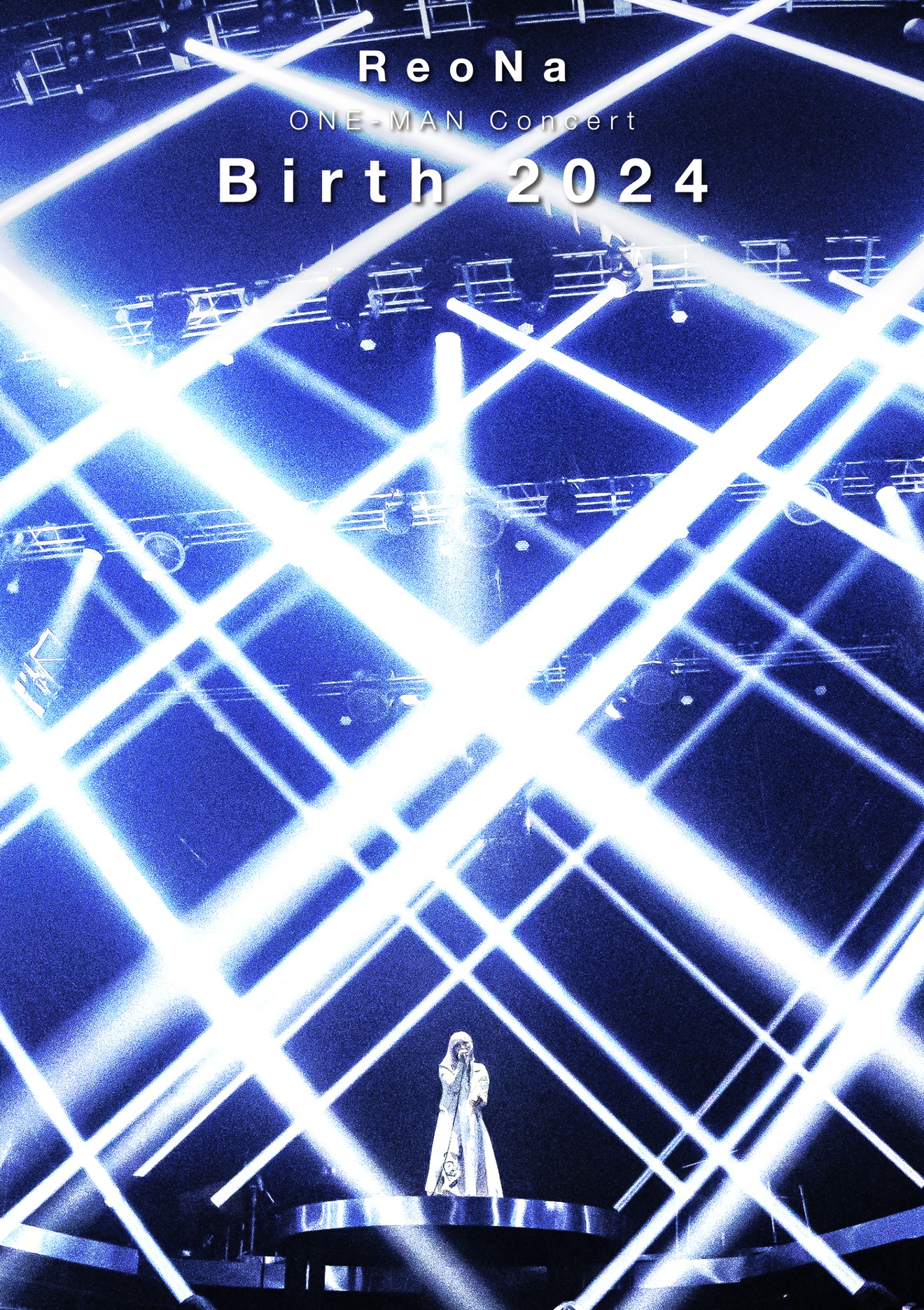 ReoNa「ReoNa ONE-MAN Concert “Birth 2024”」ジャケット
