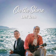 Def Tech「On the Shore」ジャケット