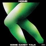 HOME「some candy talk」配信ジャケット