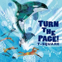 T-SQUARE「TURN THE PAGE!」ジャケット