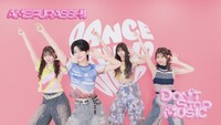 AMEFURASSHI「Don't stop the music」ダンスプラクティス映像より。