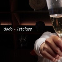 dodo「1stclass」配信ジャケット