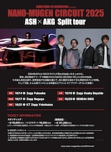 「ASIAN KUNG-FU GENERATION presents NANO-MUGEN CIRCUIT 2025 ASH x AKG  Split tour」フライヤー