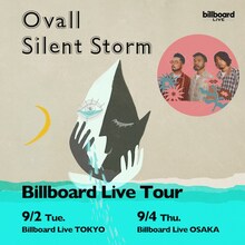 「Ovall "Silent Storm" Billboard Live Tour」告知ビジュアル