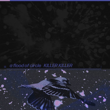 a flood of circle「KILLER KILLER」配信ジャケット