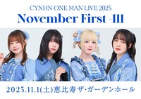 「CYNHN ONE MAN LIVE 2025  November First -111」告知画像