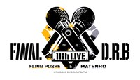 「ヒプノシスマイク -Division Rap Battle- 11th LIVE≪Final D.R.B≫Fling Posse ＆ 麻天狼」ロゴ