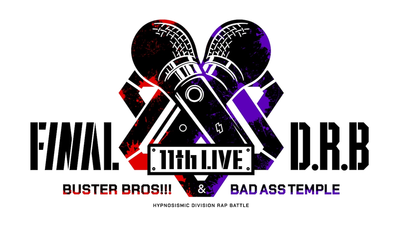 ヒプノシスマイク -Division Rap Battle- 11th LIVE≪Final D.R.B