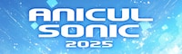 アイマス、うた☆プリ、ヒプマイが競演する夏フェス「ANICUL SONIC」開催