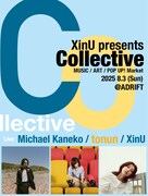 「XinU presents Collective」告知ビジュアル