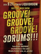 「RAY ONE-MAN SHOW『GROOVE! GROOVE! GROOVE』」告知画像