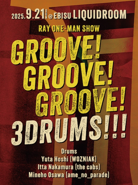 「RAY ONE-MAN SHOW『GROOVE! GROOVE! GROOVE』」告知画像