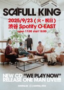SCAFULL KING "WE PLAY NOW RELEASE LIVE"フライヤー