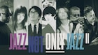 椎名林檎、中村佳穂が石若駿率いる特別バンドのライブ「JAZZ NOT ONLY JAZZ II」出演