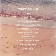 JP THE WAVY「WAVY TAPE 3」トラックリスト