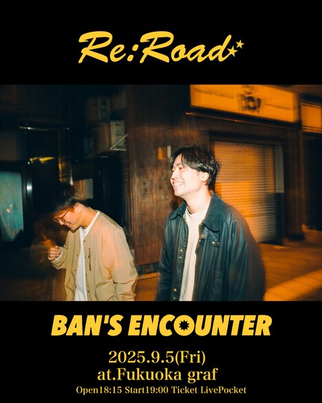 BAN'S ENCOUNTER「Re:Road」出演告知画像