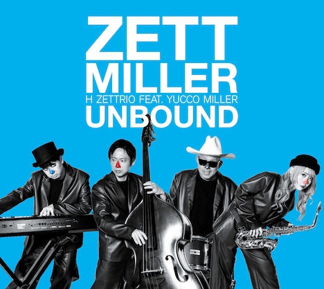 H ZETTRIO feat. Yucco Miller「Unbound」配信ジャケット